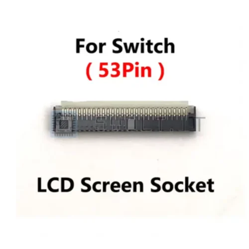 Presa Scheda Madre LCD 53 Pin per Nintendo Switch Lite